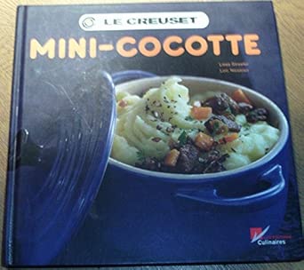 LE CREUSET Mini-Cocotte Cookbook - Perfect Condition image 0